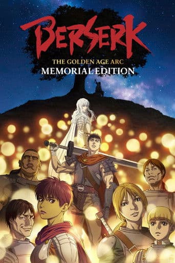Berserk: Das Goldene Zeitalter - Memorial Edition