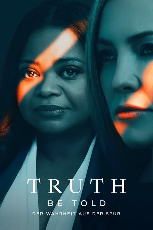 Truth Be Told - Der Wahrheit auf der Spur
